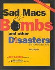 Ted Landau. Sad Macs, Bombs and other Disasters.