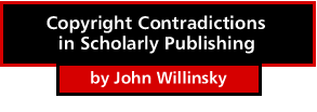 Copyright Contradictions in Scholarly Publishing by John Willinsky