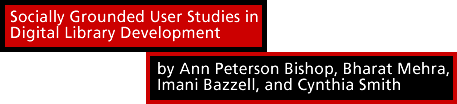 Socially Grounded User Studies in Digital Library Development