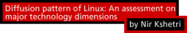 Diffusion pattern of Linux: An assessment on major technology dimensions
