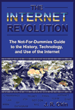 J.R. Okin. The Internet Revolution.