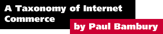A Taxonomy of Internet Commerce by Paul Bambury