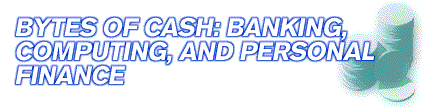 Bytes of Cash: Banking, Computing, and Personal Finance