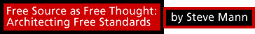 Free Source as Free Thought: Architecting Free Standards
