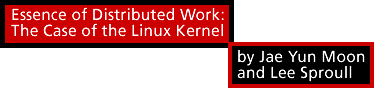 Essence of Distributed Work: The Case of the Linux Kernel