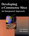 Vivek Sharma and Rajiv Sharma. Developing e-commerce sites: an integrated approach.