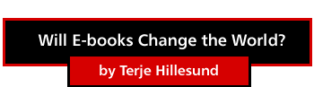 Will E-books Change the World? by Terje Hillesund