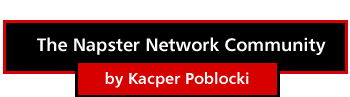 The Napster Music Community by Kacper Poblocki