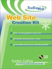 Corbin Collins. Trellix Web: Web Site Creation Kit.