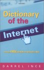 Darrel Ince. Dictionary of the Internet.