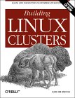 David H.M. Spector. Building Linux Clusters.