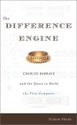 Doron Swade. The Difference Engine: Charles Babbage and the Quest to Build the First Computer.