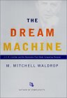 M. Mitchell Waldrop. The Dream Machine: J.C.R. Licklider and the Revolution That Made Computing Personal.