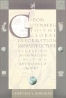 Christine L. Borgman. From Gutenberg to the Global Information Infrastructure.