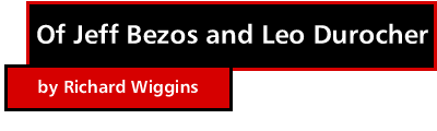 Of Jeff Bezos and Leo Durocher by Richard Wiggins