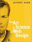  Jeffrey Veen. The Art and Science of Web Design