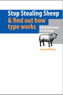 Erik Spiekermann and E.M. Ginger. Stop Stealing Sheep & Find Out How Type Works.
