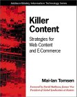 Mai-lan Tomsen. Killer Content: Strategies for Web Content and E-Commerce.