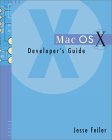 Jesse Feiler. Mac OS X Developer's Guide.