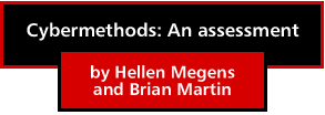 Cybermethods: An assessment by Hellen Megens and Brian Martin