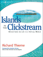 Richard Thieme. Islands in the Clickstream.