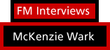 FM Interviews: McKenzie Wark