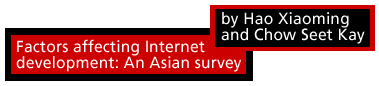 Factors affecting Internet development: An Asian survey