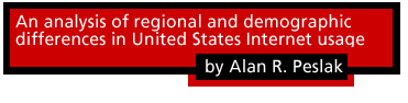 Regional and demographic differences in United States Internet usage