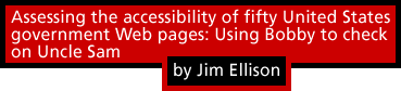 Assessing the accessibility of fifty United States government Web pages