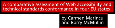A comparative assessment of Web accessibility and technical standards conformance