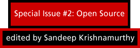 Special Issue Deciphering the Free/Libre/Open Source Software (FLOSS) Puzzle edited by Sandeep Krishnamurthy