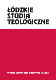 Ł&oacute;dzkie Studia Teologiczne SPIS TREŚCI T. 22 (2013)