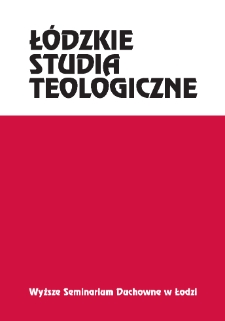 Łódzkie Studia Teologiczne SPIS TREŚCI T. 22 (2013)