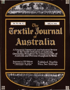 The Textile Journal of Australia vol. 6 no. 6 (1931)