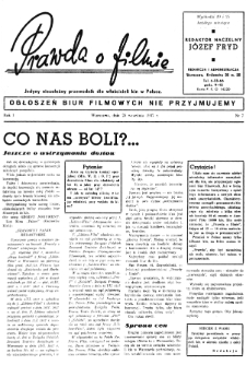 Prawda o Filmie : Jedyny Niezależny Przewodnik dla Właścicieli Kin w Polsce nr 7 (1937)