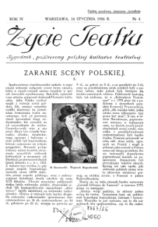 Życie Teatru : tygodnik poświęcony polskiej kulturze teatralnej nr 4 (1926)