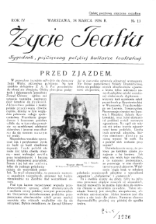 Życie Teatru : tygodnik poświęcony polskiej kulturze teatralnej nr 13 (1926)
