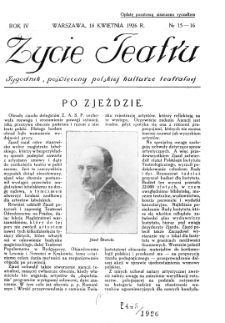 Życie Teatru : tygodnik poświęcony polskiej kulturze teatralnej nr 15-16 (1926)