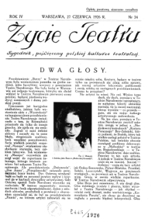 Życie Teatru : tygodnik poświęcony polskiej kulturze teatralnej nr 24 (1926)