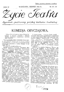 Życie Teatru : tygodnik poświęcony polskiej kulturze teatralnej nr29-30 (1926)