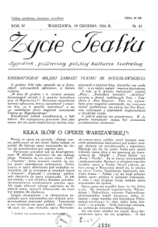 Życie Teatru : tygodnik poświęcony polskiej kulturze teatralnej nr 45 (1926)