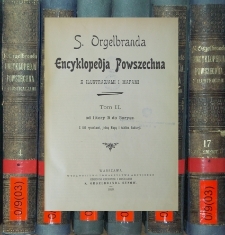 S. Orgelbranda Encyklopedja powszechna z ilustracjami i mapami. T.2