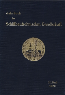 Jahrbuch der Schiffbautechnischen Gesellschaft Bd. 30 pt. 1-6 (1929)