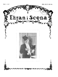 Ekran i Scena: Tygodnik artystyczno-literacki dla spraw filmu i teatru nr 7
