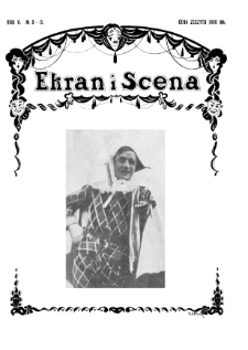Ekran i Scena: Tygodnik artystyczno-literacki dla spraw filmu i teatru nr 8/9 (1923)