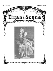 Ekran i Scena: Tygodnik artystyczno-literacki dla spraw filmu i teatru nr 10/11 (1923)