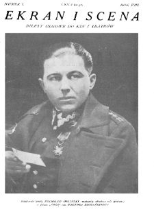 Ekran i Scena: Tygodnik artystyczno-literacki dla spraw filmu i teatru nr 1 (1927)