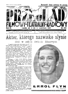 Przegląd Filmowy, Teatralny, Radiowy R. 9 nr 415 (1937)