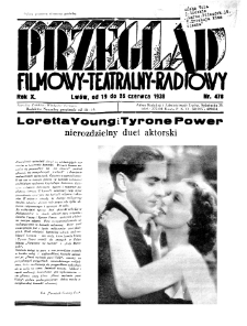 Przegląd Filmowy, Teatralny, Radiowy R. 10 nr 478 (1938)