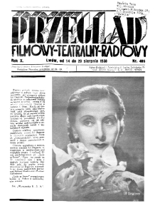 Przegląd Filmowy, Teatralny, Radiowy R. 10 nr 486 (1938)